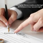 Declare Invalid, as a Marriage